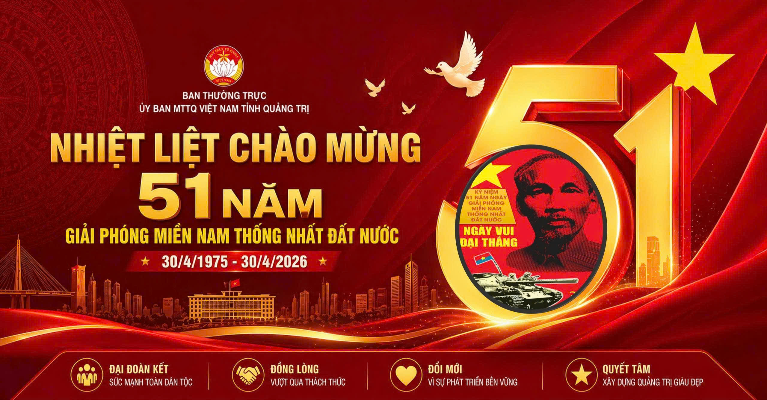Chào mừng kỷ niệm 51 năm giải phóng Miền Nam, thống nhất đât nước (30/4/1975 - 30/4/2026 )