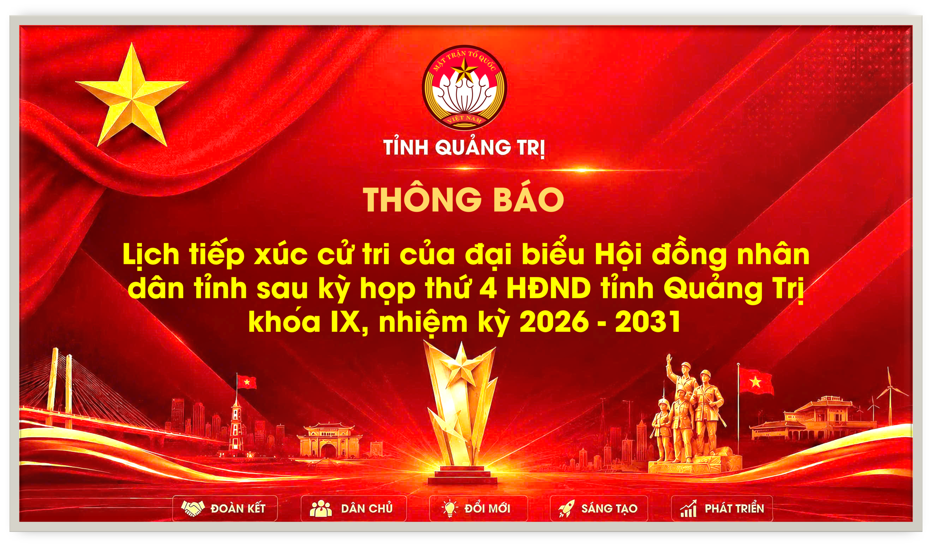Lịch tiếp xúc cử tri của đại biểu Hội đồng nhân dân tỉnh sau kỳ họp thứ 4 HĐND tỉnh Quảng Trị khóa IX, nhiệm kỳ 2026 - 2031.